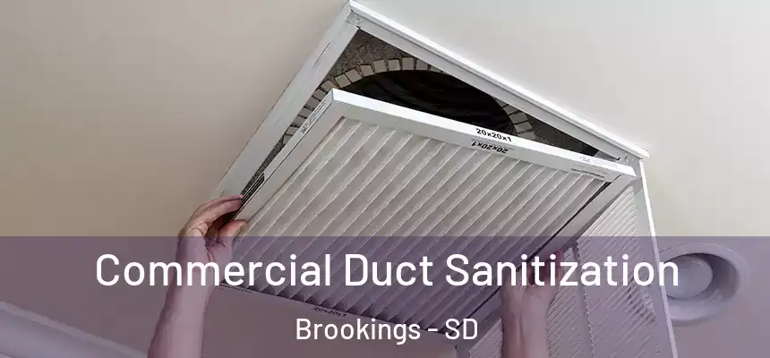 Commercial Duct Sanitization Brookings - SD