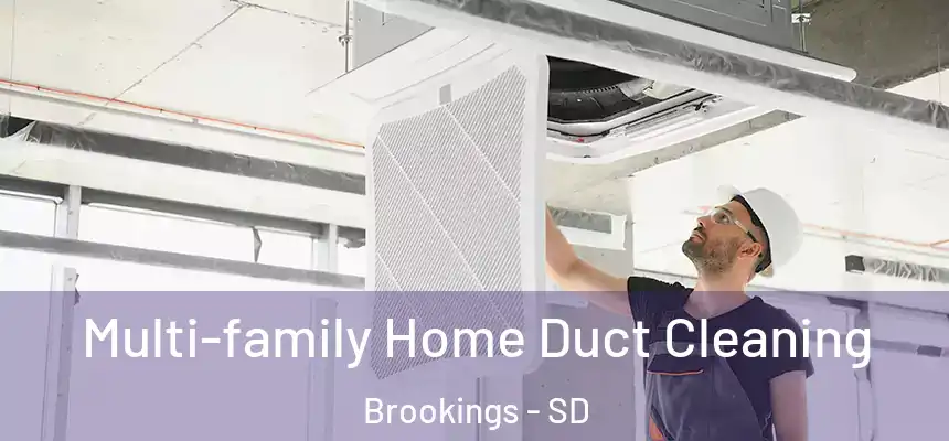  Multi-family Home Duct Cleaning Brookings - SD